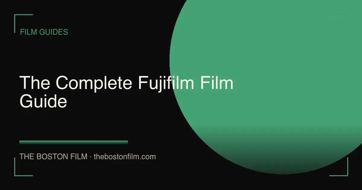 The Complete Fujifilm Film Guide